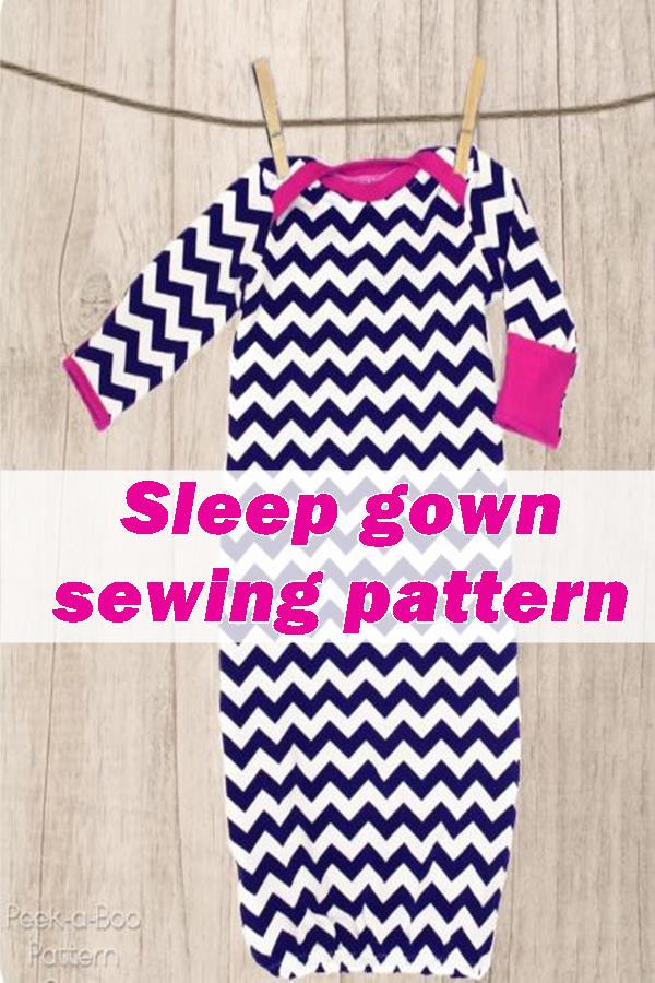 Sleep gown or sleep sack sewing pattern (preemie-6mts)