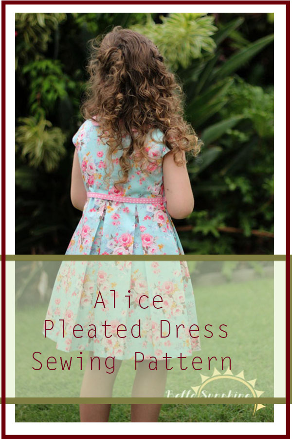 The Alice Pleated Dress sewing pattern in sizes 6 months to girls 12.