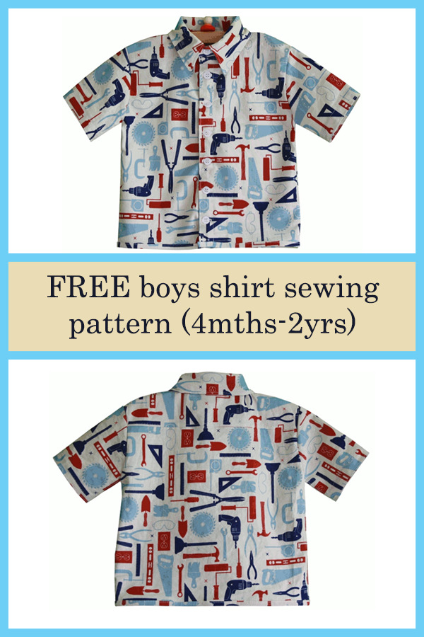 FREE boys shirt sewing pattern (4mths-2yrs)