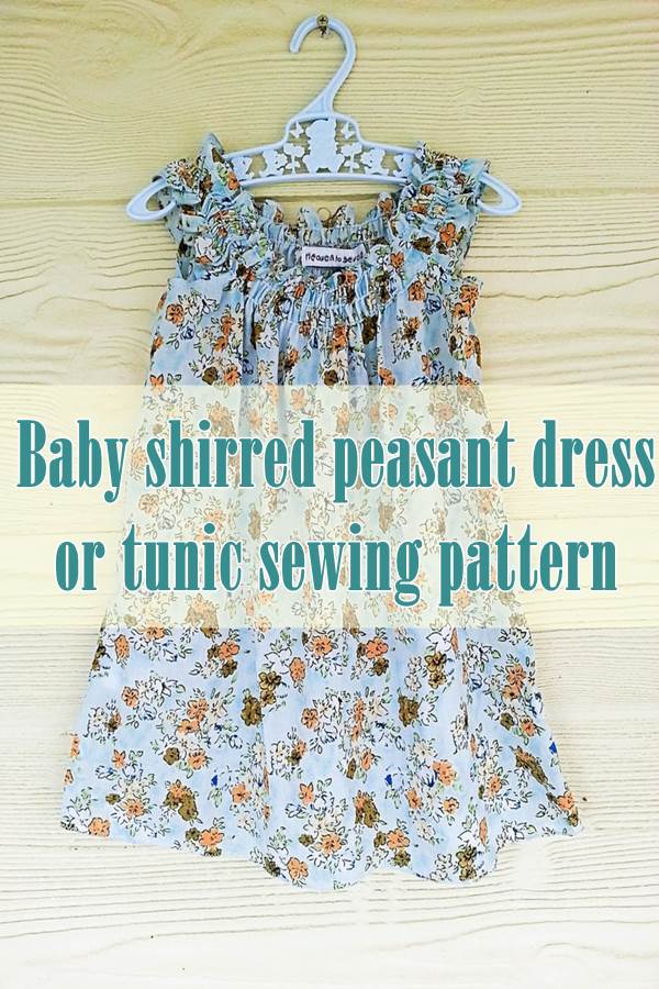 Baby shirred peasant dress or tunic sewing pattern 