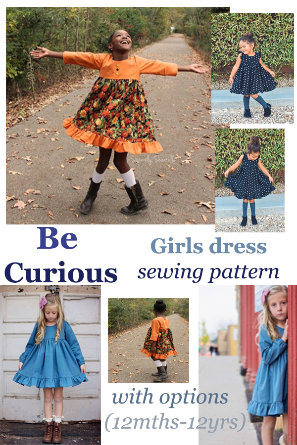 Be Curious girls dress sewing pattern with options (12mths-12yrs)