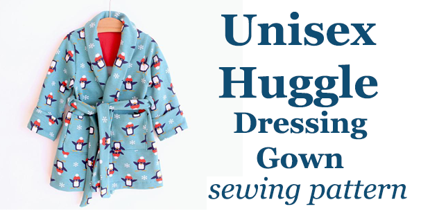 Unisex Huggle Dressing Gown sewing pattern