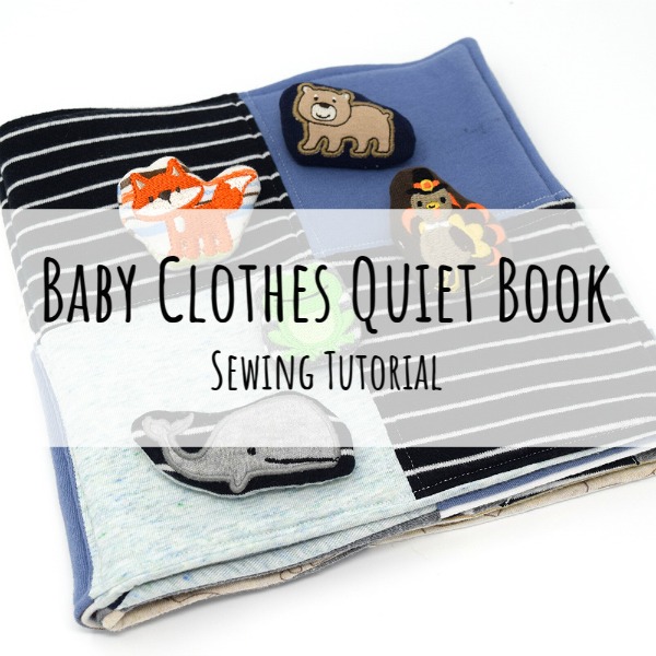 Baby Clothes Quilt Quiet Book Free tutorial