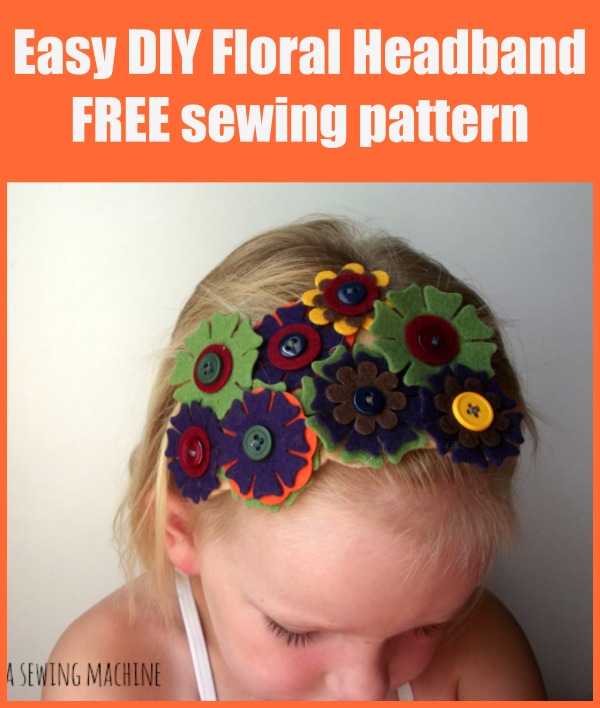 Easy DIY Floral Headband FREE sewing pattern