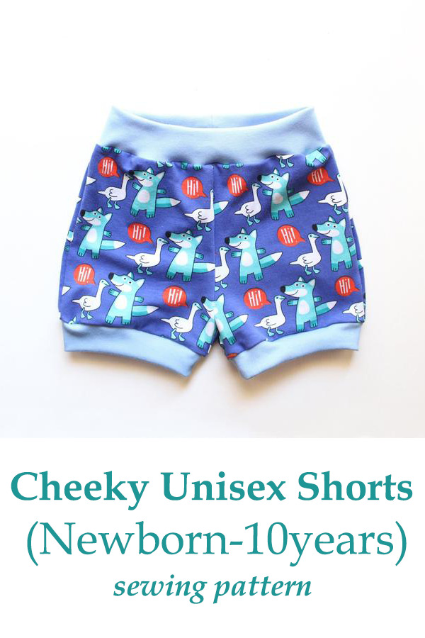 Cheeky Unisex Shorts pattern (Newborn-10years)