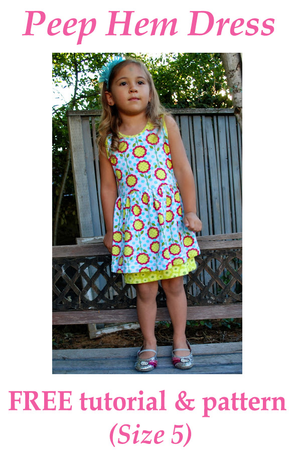 Peep Hem Dress FREE tutorial & pattern (Size 5)