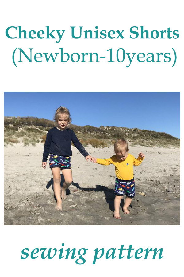 Cheeky Unisex Shorts pattern (Newborn-10years)