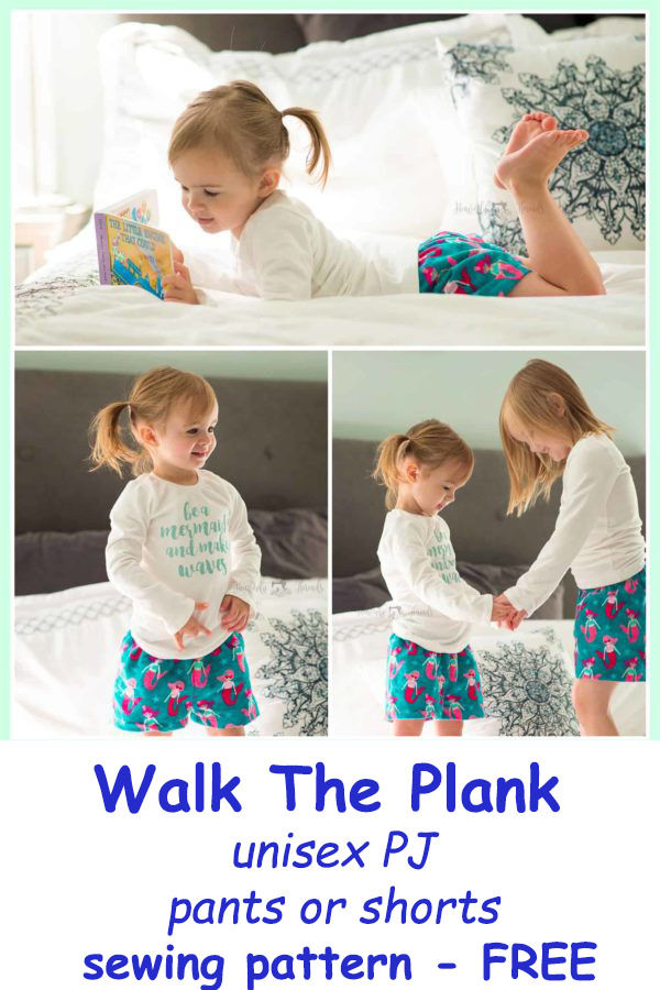 Walk The Plank unisex PJ pants or shorts sewing pattern - FREE