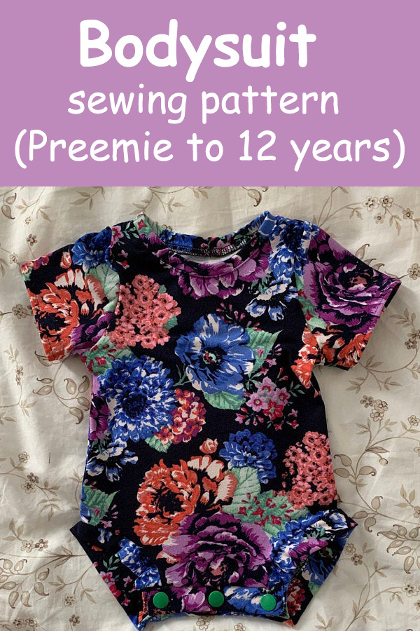 Bodysuit sewing pattern (Preemie to 12 years)