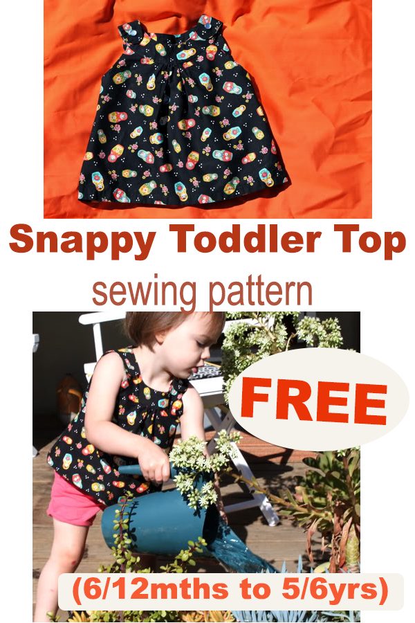 Snappy Toddler Top FREE sewing pattern (6/12mths to 5/6yrs)