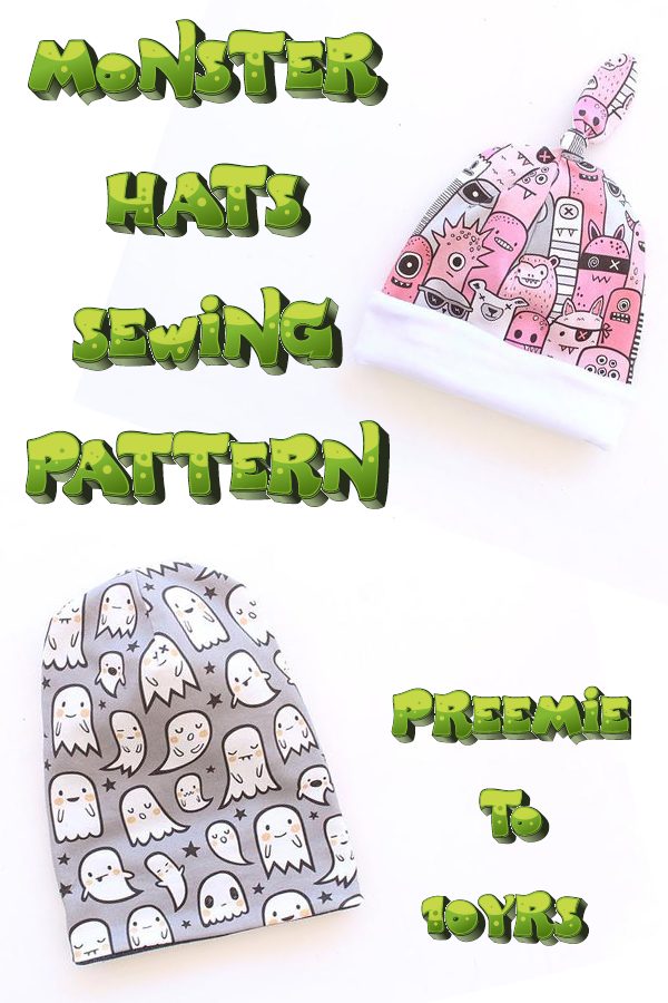 Monster Hats sewing pattern (preemie to 10yrs)