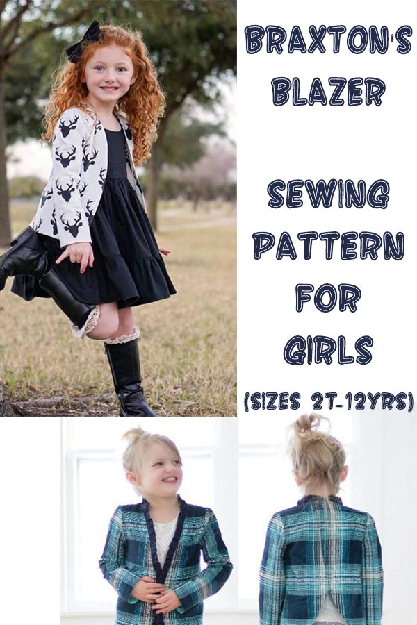 Braxton's Blazer sewing pattern for girls (sizes 2T-12yrs)