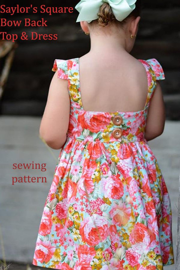 Saylor's Square Bow Back Top & Dress pattern (2T-12)