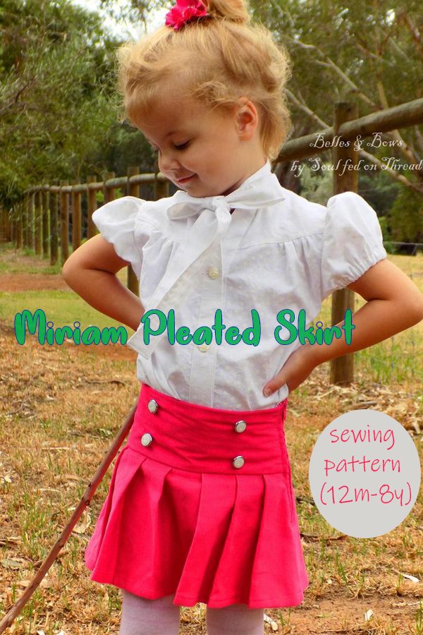 Miriam Pleated Skirt sewing pattern (12m-8y)