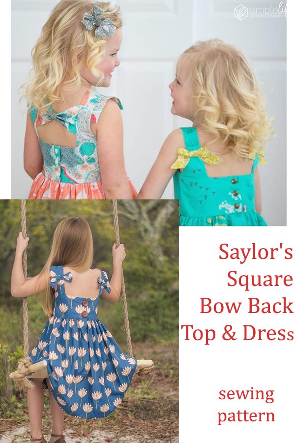 Saylor's Square Bow Back Top & Dress pattern (2T-12)