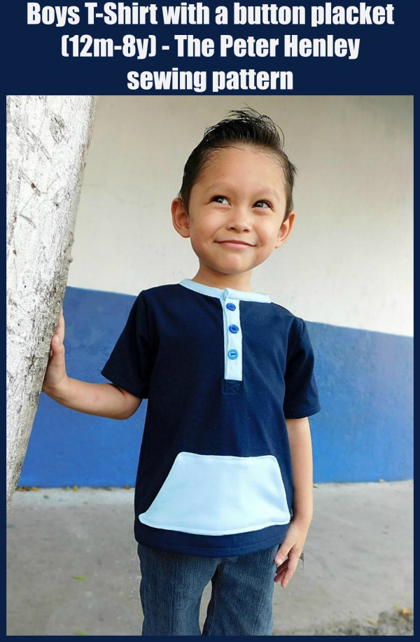 Boys T-Shirt with a button placket (12m-8y) - The Peter Henley sewing pattern