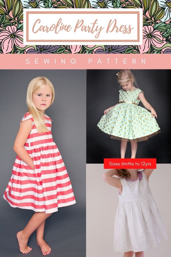 Sewing pattern for the Caroline Party Dress (6mths-12yrs)