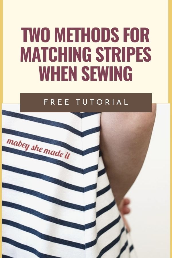 FREE sewing tutorial showing you two methods for matching stripes when sewing