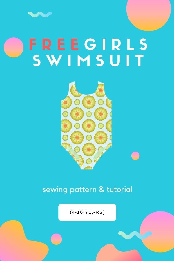 FREE Girls Swimsuit sewing pattern and tutorial (4-16 years)