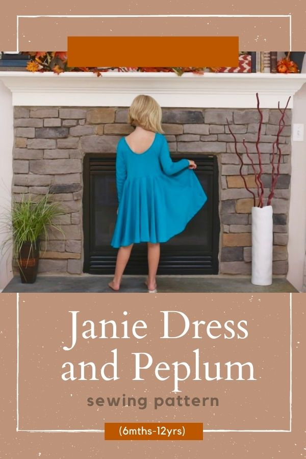 Sewing pattern for the Janie Dress and Peplum (6mths-12yrs)
