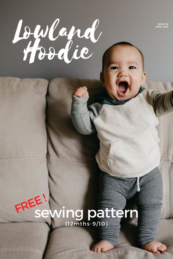 FREE Sewing pattern for the Lowland Hoodie (12mths-9/10)