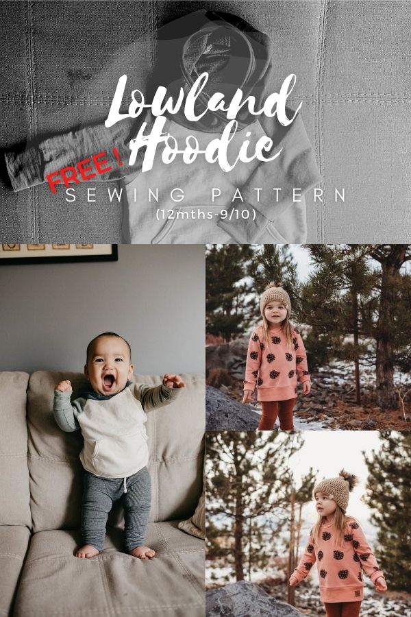 FREE Sewing pattern for the Lowland Hoodie (12mths-9/10)