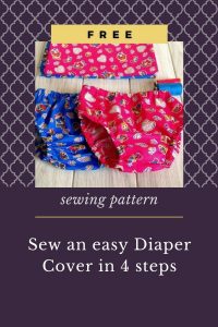 Sew an easy Diaper Cover in 4 steps FREE sewing pattern - Sew Modern Kids