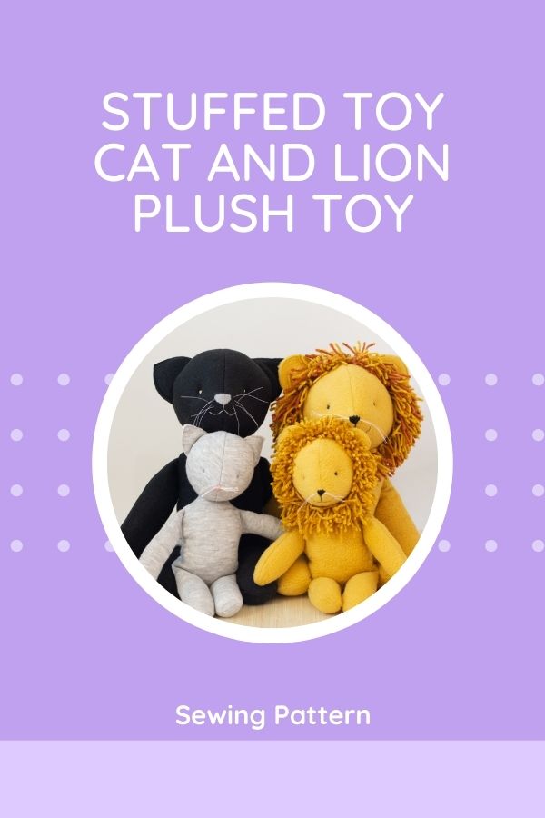 Toy Sewing pattern for the Stuffed Toy Cat and Lion Plush Toy