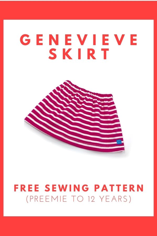 Genevieve Skirt FREE sewing pattern (Preemie to 12 years)