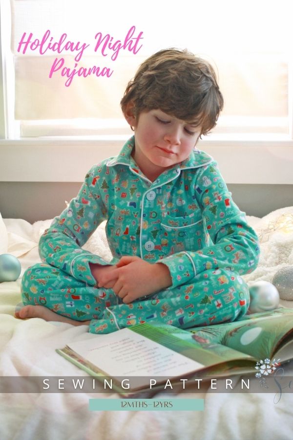 Sewing pattern for the Holiday Night Pajamas (12mths-12yrs)