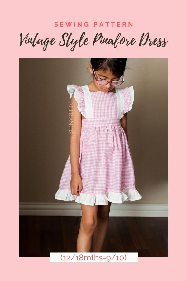 Sewing pattern for the Vintage Style Pinafore Dress (12/18mths-9/10)