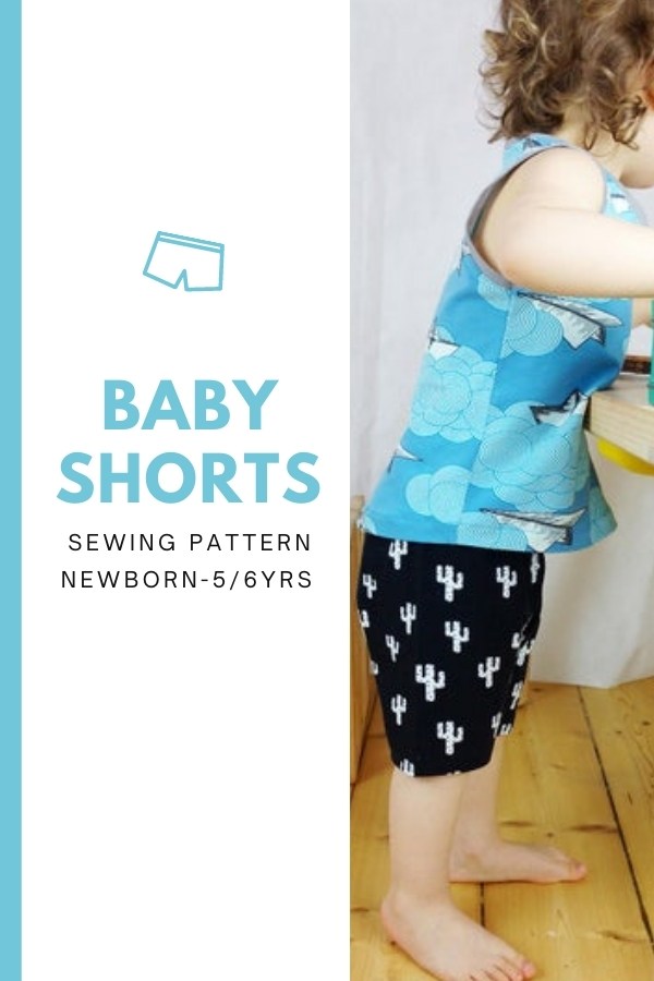 Baby Shorts sewing pattern (Newborn-5/6yrs)