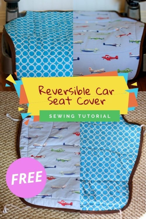 Reversible Car Seat Cover FREE sewing tutorial - Sew Modern Kids