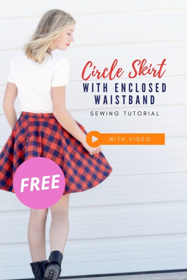 Circle Skirt with Enclosed Waistband FREE sewing tutorial (with video)