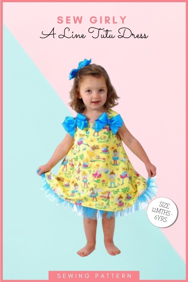 Sew Girly A-Line Tutu Dress sewing pattern (12mths-6yrs)