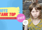 Boys Tank Top FREE sewing pattern (6mths-2T)