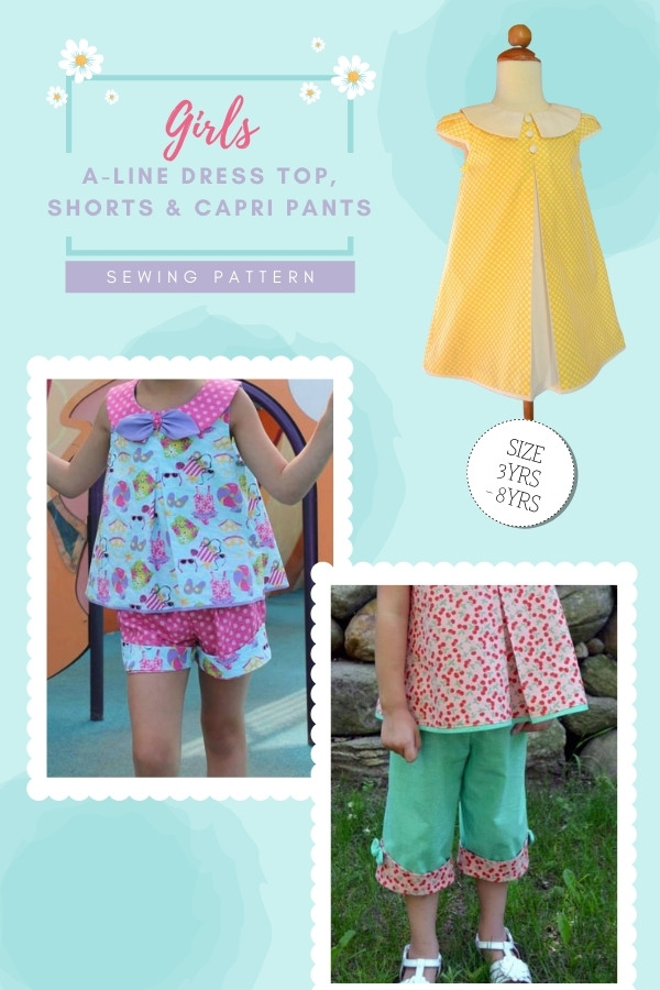 Girls A-Line Dress, Top, Shorts and Capri Pants sewing pattern (sizes 3-8)