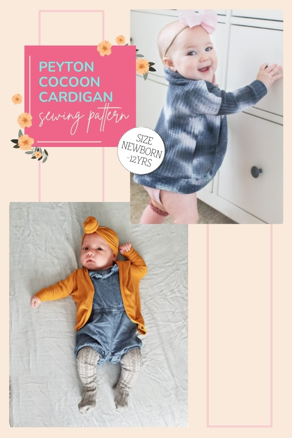 Peyton Cocoon Cardigan sewing pattern (Newborn-12yrs)