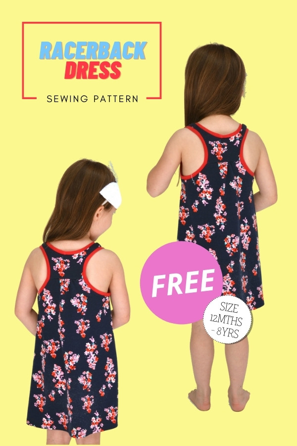 Racerback Dress FREE sewing pattern (12mths-8yrs)