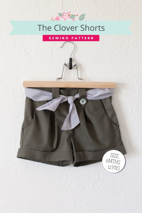 The Clover Shorts sewing pattern (6mths-12yrs)