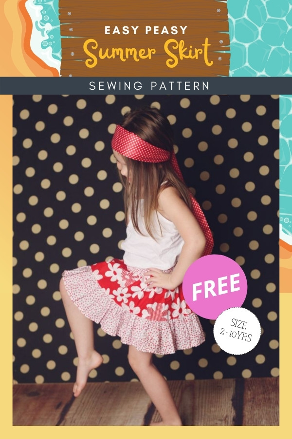 Easy Peasy Summer Skirt FREE sewing pattern (2-10 years)