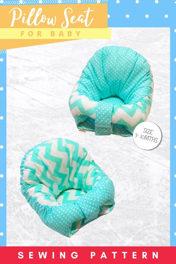 Pillow Seat for baby sewing pattern (3-10 months)