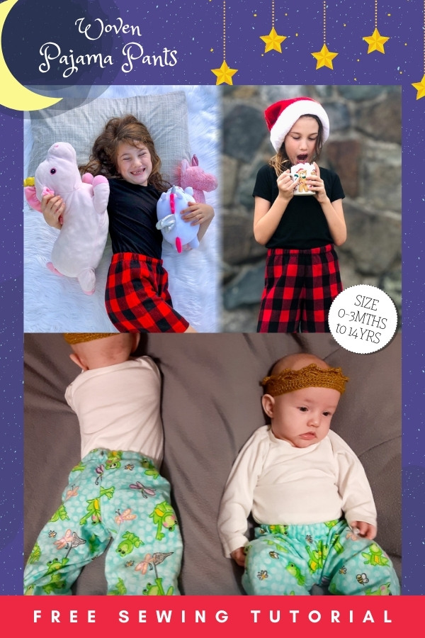 Woven Pajama Pants FREE sewing pattern (0-3mths to 14yrs)