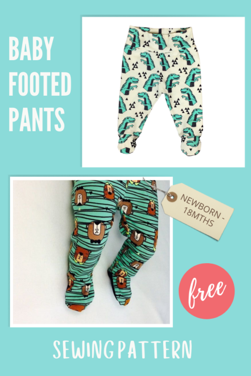 Baby Footed Pants FREE sewing pattern (Newborn to 18-months) - Sew ...
