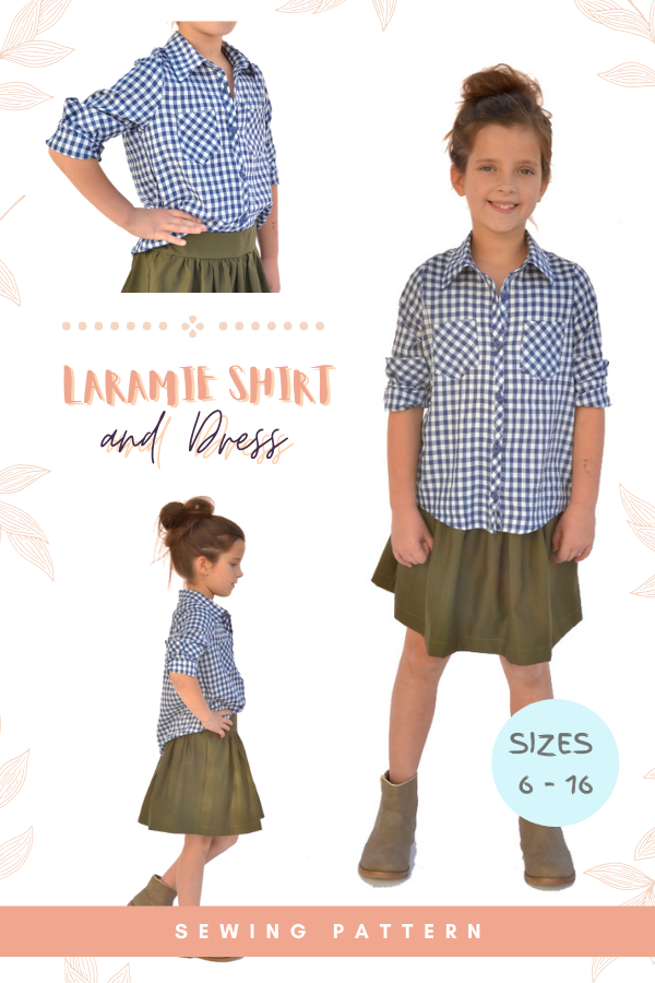 Laramie Shirt and Dress sewing pattern (Sizes 6 to16)