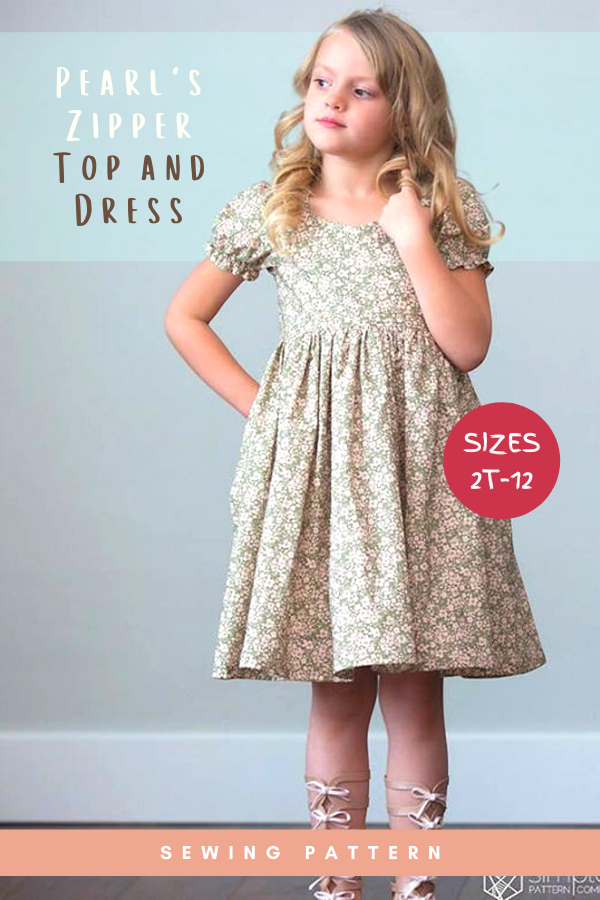 Pearl's Zipper Top and Dress sewing pattern (sizes 2T-12)