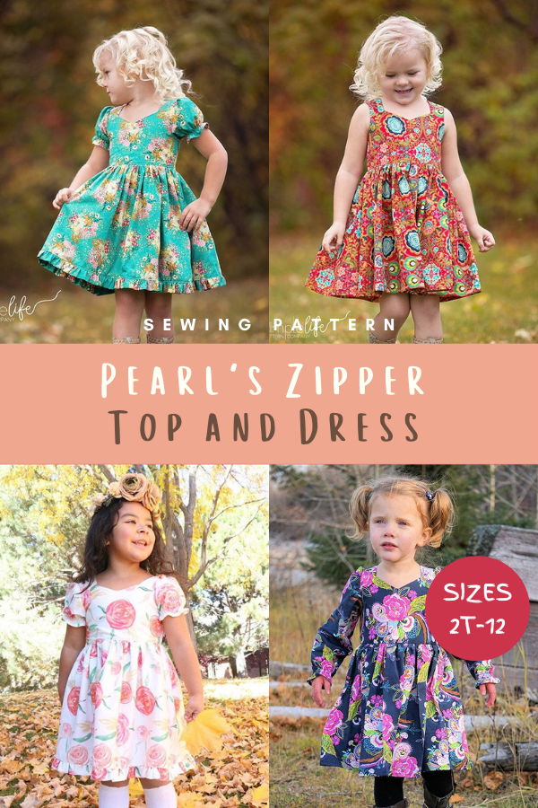 Pearl's Zipper Top and Dress sewing pattern (sizes 2T-12)