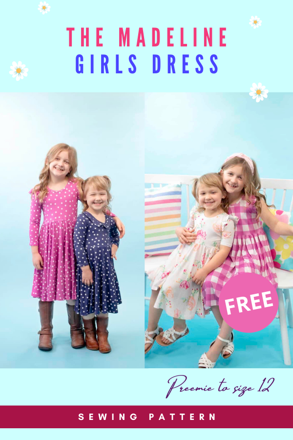 The Madeline Girls Dress FREE sewing pattern (Preemie to size 12)