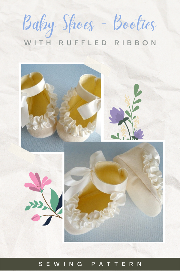 Baby Shoes - Booties with Ruffled Ribbon sewing pattern