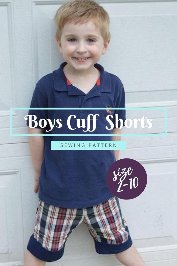 Boys Cuff Shorts sewing pattern (Sizes 2-10)